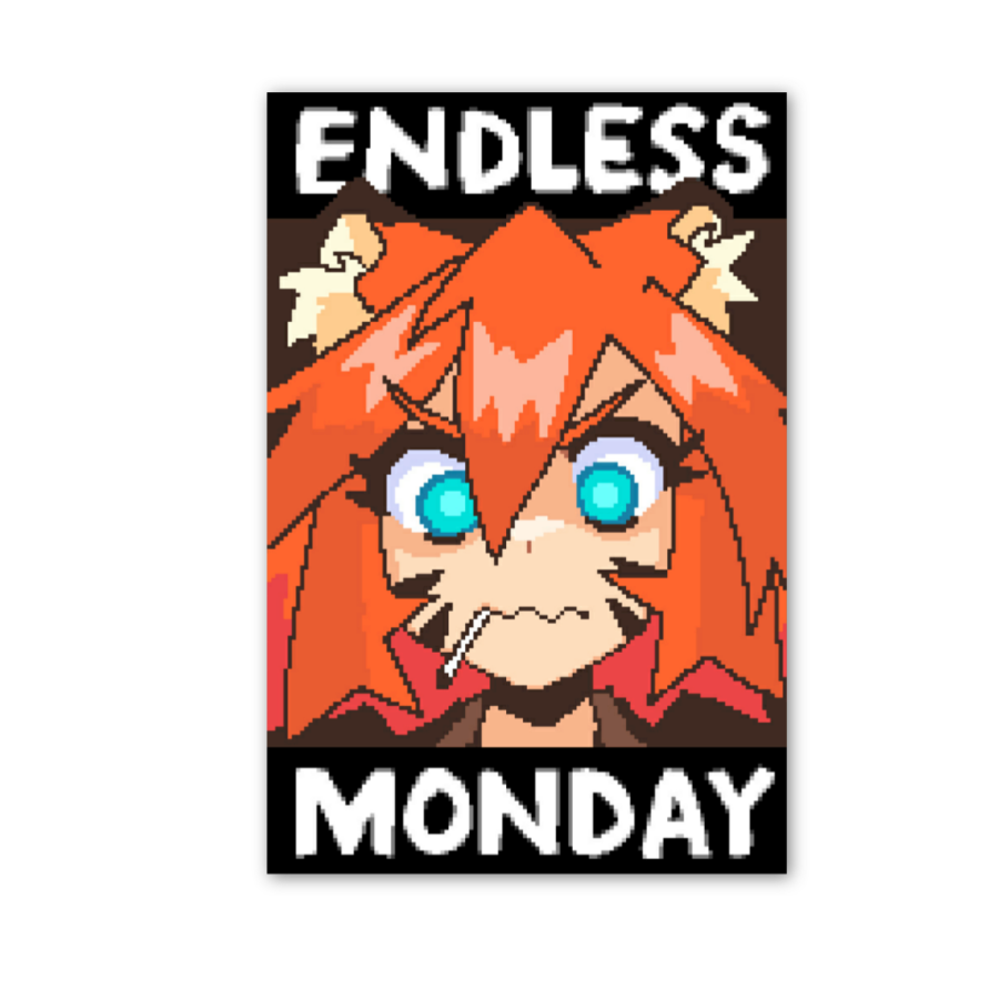 Endless Monday (Tiger-chan) Sticker